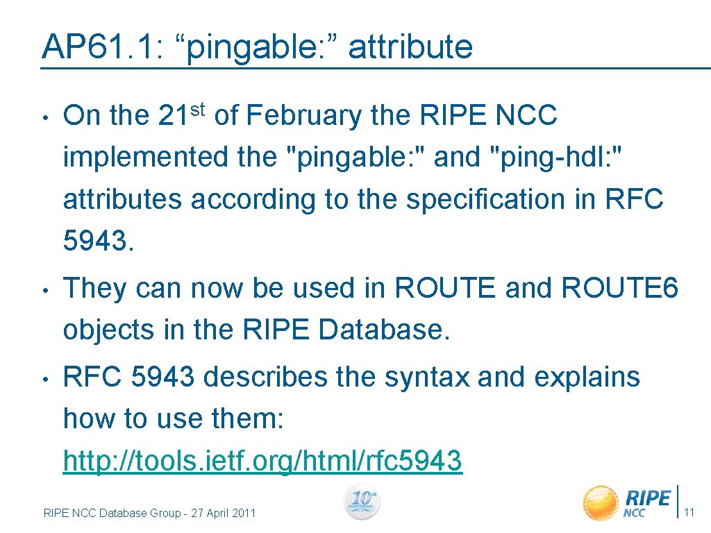 AP 61. 1: “pingable: ” attribute st 21 • On the of February the