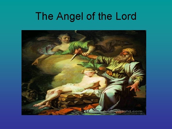 The Angel of the Lord 