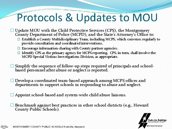 Protocols & Updates to MOU � Update MOU with the Child Protective Services (CPS),