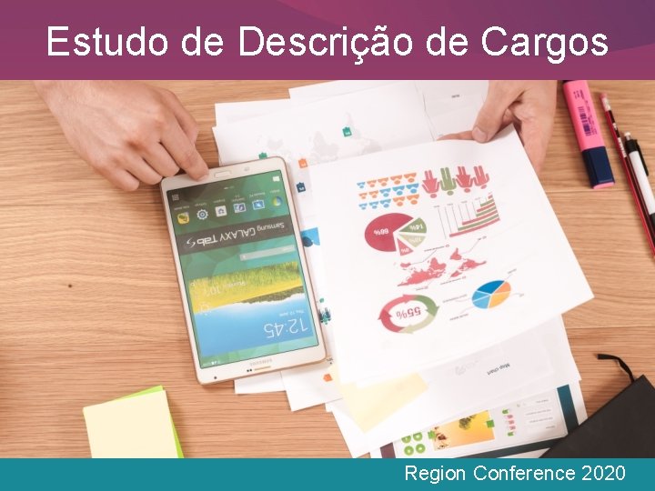 Estudo de Descrição de Cargos Region Conference 2020 