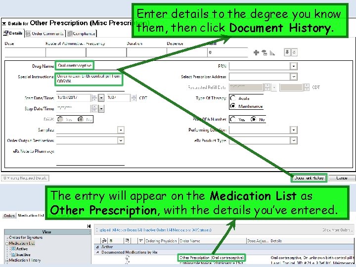 Enter details to the degree you know them, then click Document History. The entry