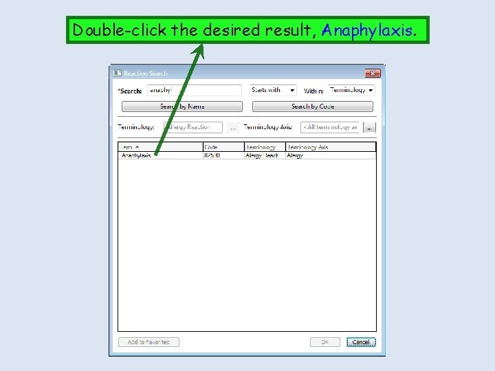 Double-click the desired result, Anaphylaxis. 