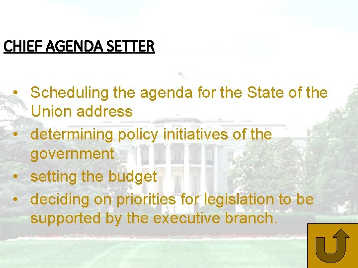 CHIEF AGENDA SETTER • Scheduling the agenda for the State of the Union address