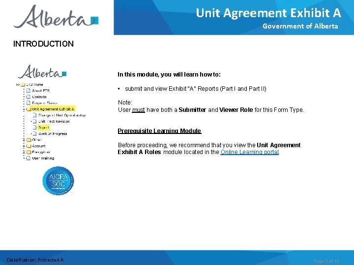 Unit Agreement Exhibit A Government of Alberta INTRODUCTION In this module, you will learn