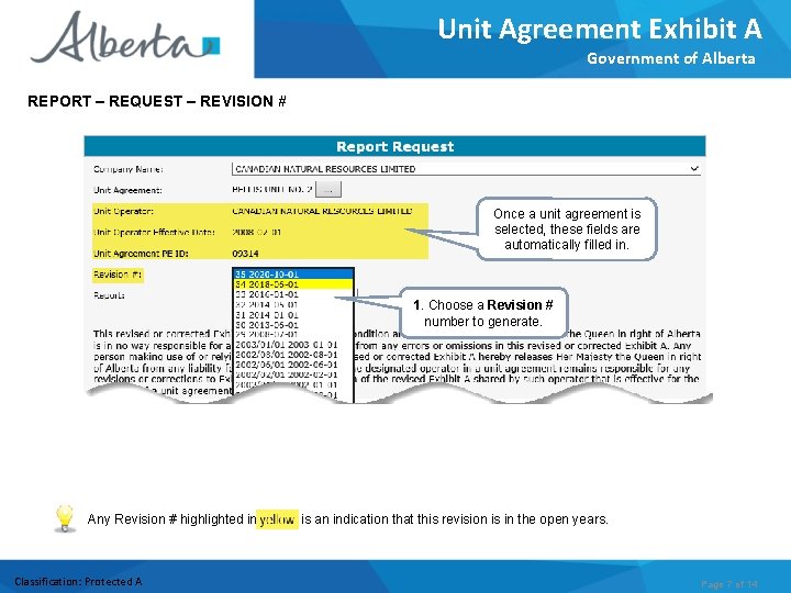 Unit Agreement Exhibit A Government of Alberta REPORT – REQUEST – REVISION # Once