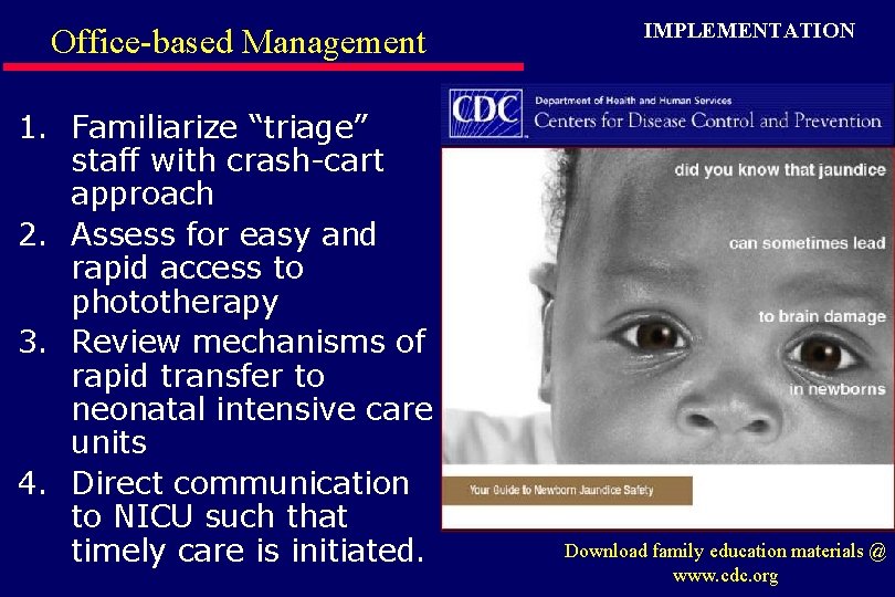Office-based Management 1. Familiarize “triage” staff with crash-cart approach 2. Assess for easy and