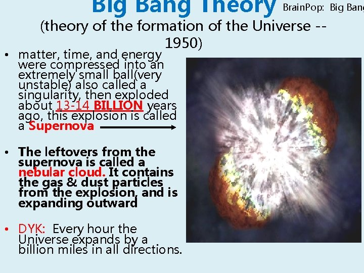 Big Bang Theory Brain. Pop: Big Bang (theory of the formation of the Universe