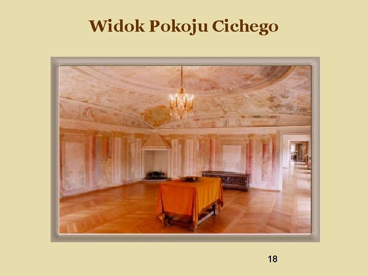 Widok Pokoju Cichego 18 