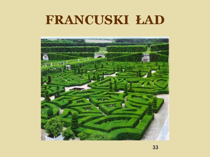 FRANCUSKI ŁAD 33 