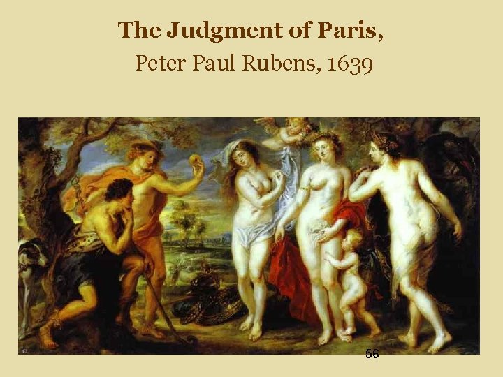 The Judgment of Paris, Peter Paul Rubens, 1639 56 