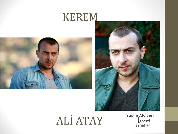 KEREM ALİ ATAY 