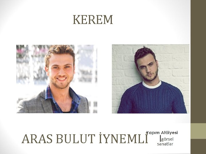 KEREM ARAS BULUT İYNEMLİ 