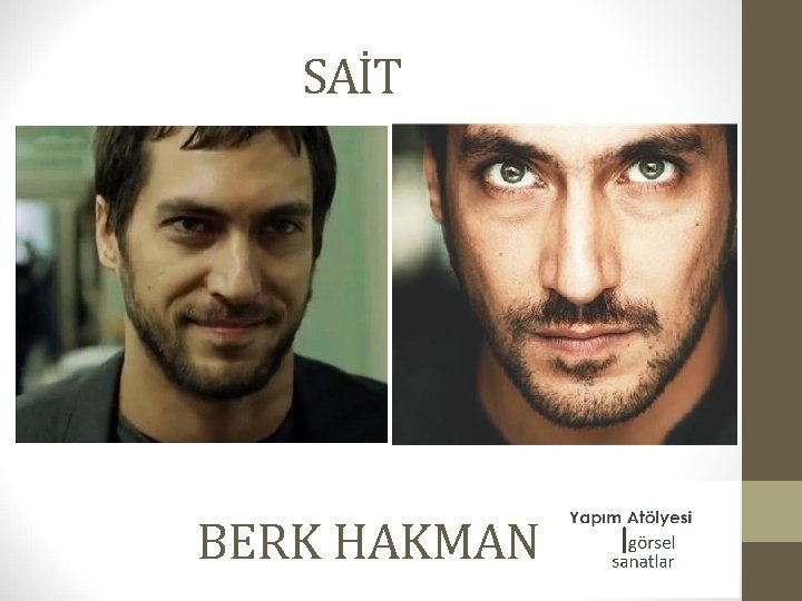 SAİT BERK HAKMAN 