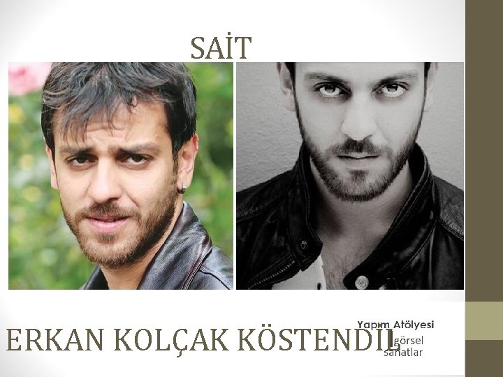 SAİT ERKAN KOLÇAK KÖSTENDİL 