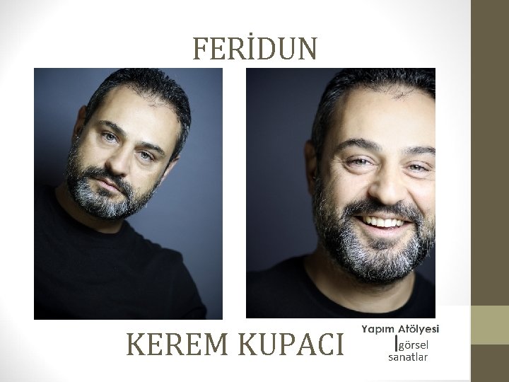 FERİDUN KEREM KUPACI 