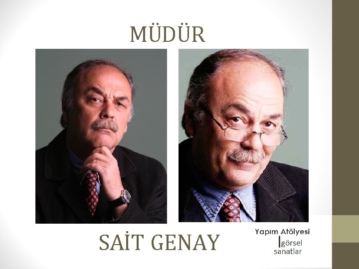 MÜDÜR SAİT GENAY 