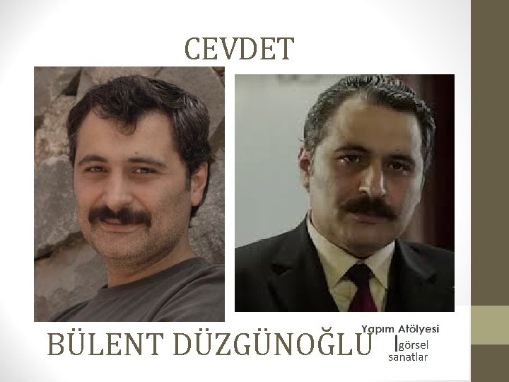 CEVDET BÜLENT DÜZGÜNOĞLU 