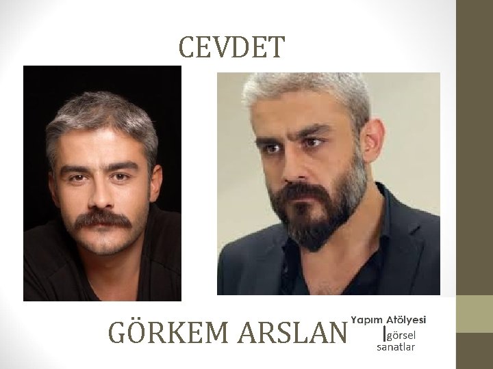 CEVDET GÖRKEM ARSLAN 