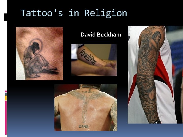 Tattoo's in Religion David Beckham  Tattoo's in Religion David Beckham