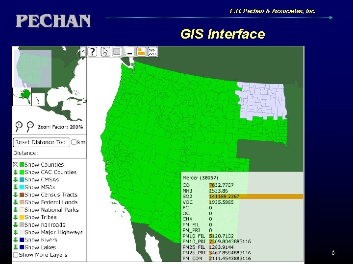 E. H. Pechan & Associates, Inc. GIS Interface 6 