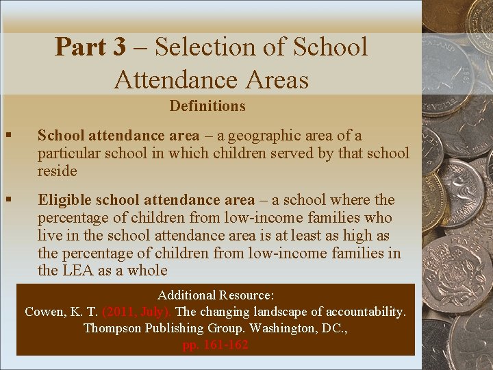 Part 3 – Selection of School Attendance Areas Definitions § School attendance area –
