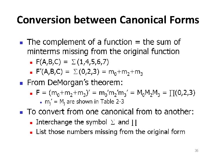 Conversion between Canonical Forms 36 