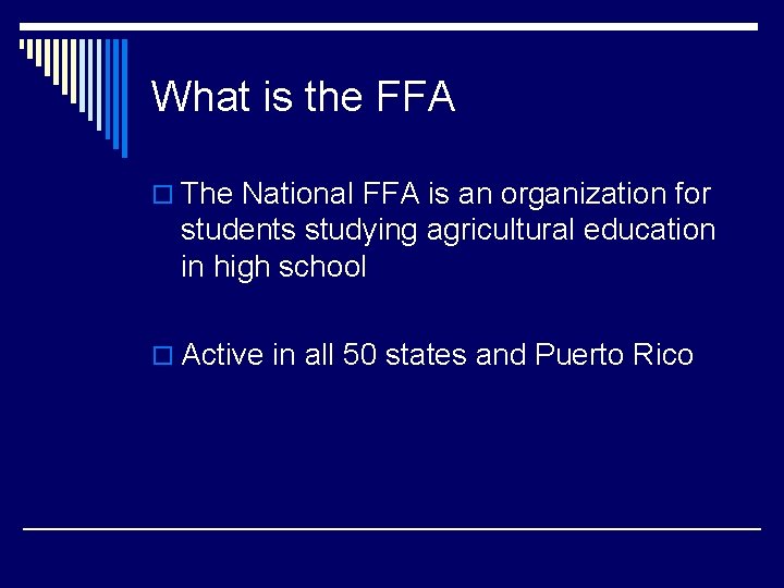 What is the FFA o The National FFA is an organization for students studying