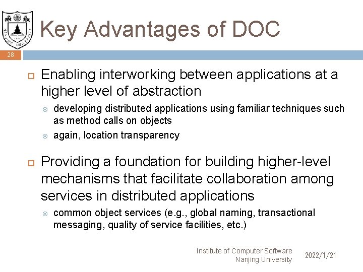Key Advantages of DOC 28 Enabling interworking between applications at a higher level of
