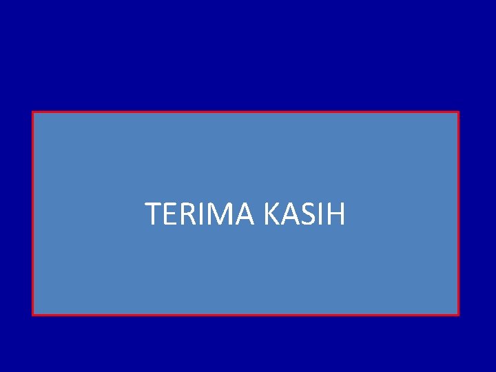 TERIMA KASIH 