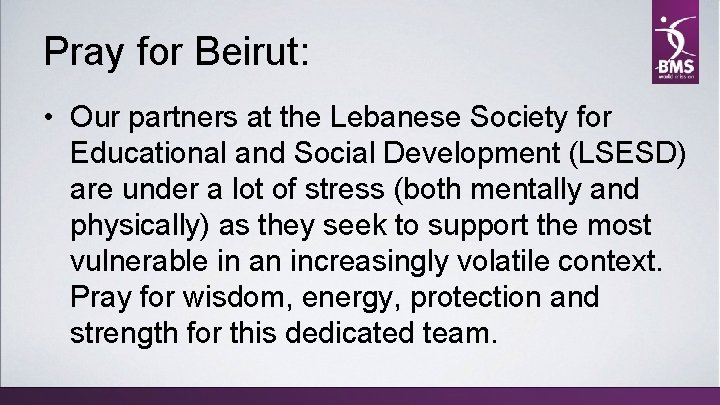 Pray for Beirut: • Our partners at the Lebanese Society for Educational and Social
