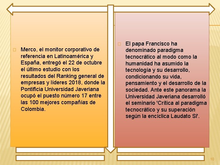 � � Merco, el monitor corporativo de referencia en Latinoamérica y España, entregó el