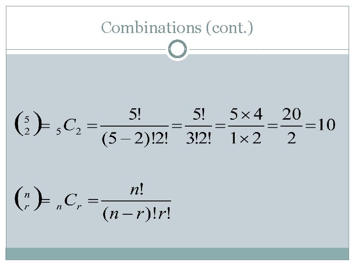 Combinations (cont. ) 