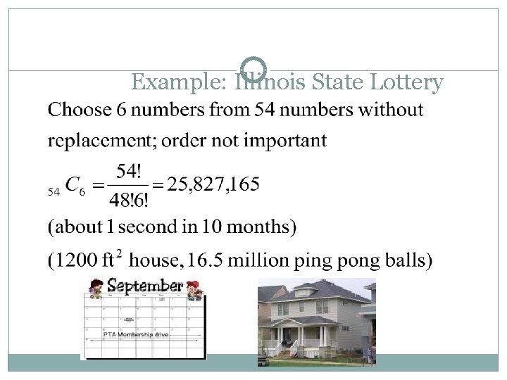 Example: Illinois State Lottery 