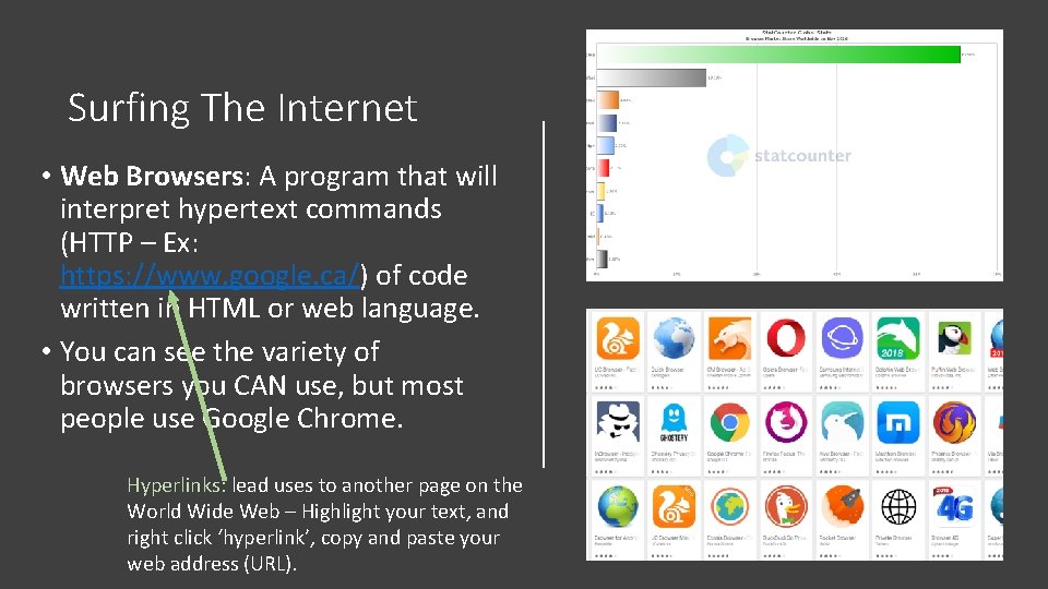 Surfing The Internet • Web Browsers: A program that will interpret hypertext commands (HTTP Surfing The Internet • Web Browsers: A program that will interpret hypertext commands (HTTP