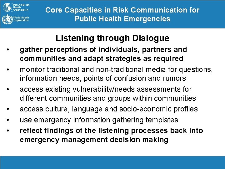 Pan American Health Organization World Health Organization Core Capacities in Risk Communication for Public