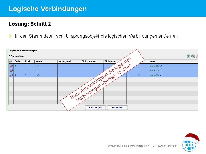 Logische Verbindungen Lösung: Schritt 2 Ø In den Stammdaten vom Ursprungsobjekt die logischen Verbindungen