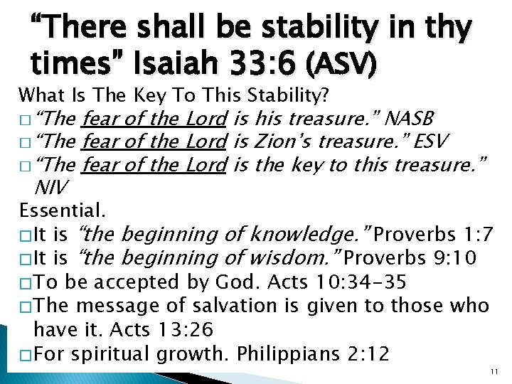 “There shall be stability in thy times” Isaiah 33: 6 (ASV) What Is The