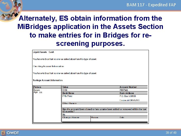 BAM 117 - Expedited FAP Alternately, ES obtain information from the Mi. Bridges application