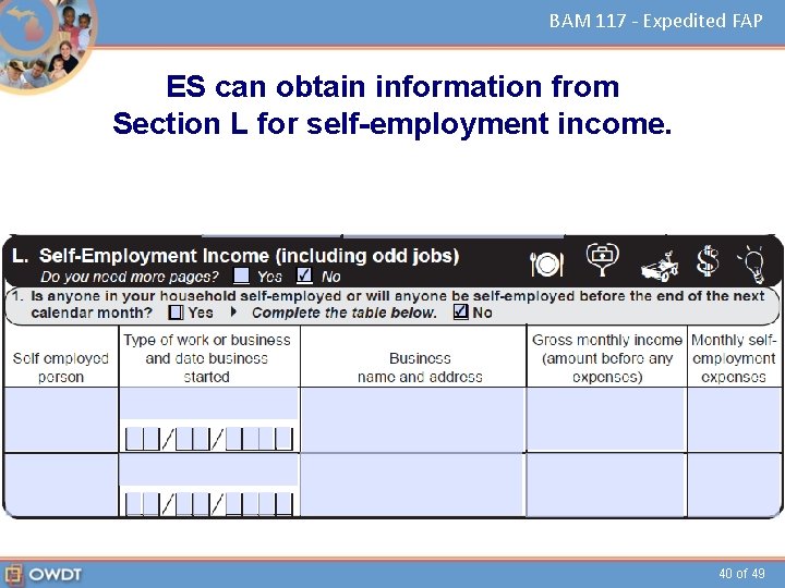 BAM 117 - Expedited FAP ES can obtain information from Section L for self-employment