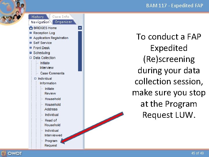 BAM 117 - Expedited FAP To conduct a FAP Expedited (Re)screening during your data