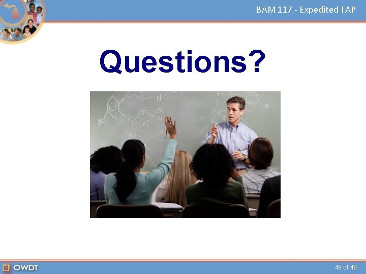 BAM 117 - Expedited FAP Questions? 49 of 49 