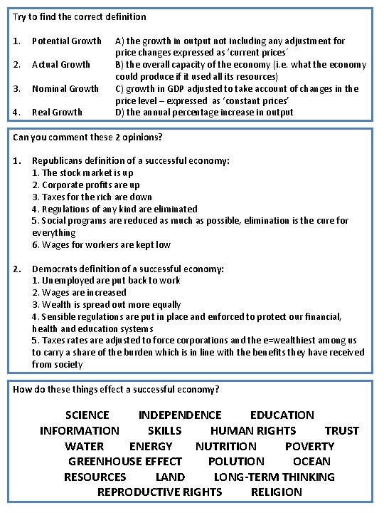 Try to find the correct definition 1. Potential Growth 2. Actual Growth 3. Nominal