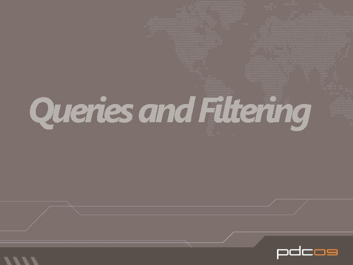 Queries and Filtering 