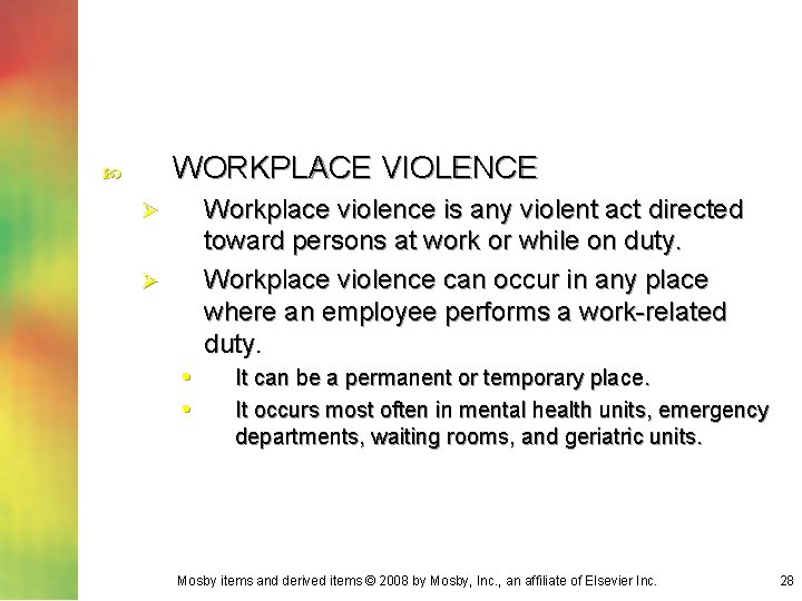 WORKPLACE VIOLENCE Workplace violence is any violent act directed toward persons at work or