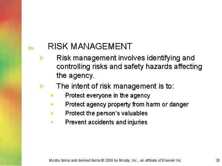 RISK MANAGEMENT Risk management involves identifying and controlling risks and safety hazards affecting the