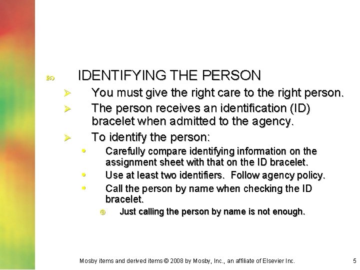IDENTIFYING THE PERSON Ø Ø Ø • • • You must give the right IDENTIFYING THE PERSON Ø Ø Ø • • • You must give the right