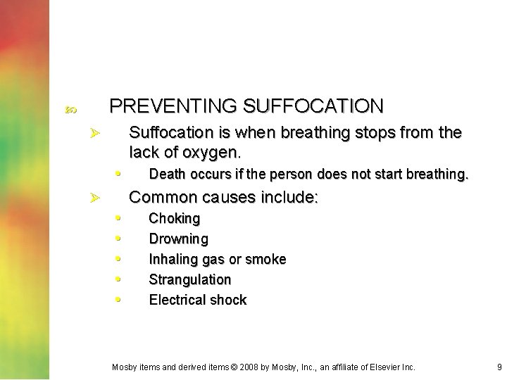 PREVENTING SUFFOCATION Suffocation is when breathing stops from the lack of oxygen. Ø •