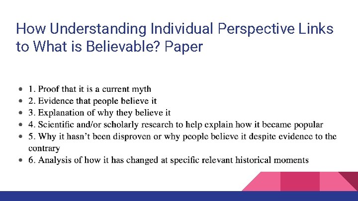 How Understanding Individual Perspective Links to What is Believable? Paper 