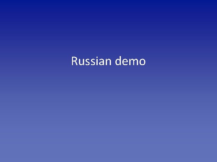 Russian demo 