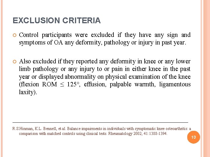 EXCLUSION CRITERIA Control participants were excluded if they have any sign and symptoms of